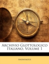 Copertina  Archivio Glottologico Italiano, volume 1