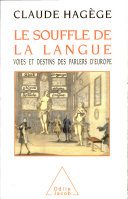 Cuviertine Le souffle de la langue : voies et destins des parlers d'Europe