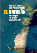 Cuviertine El Catalán : una lengua de Europa para compartir