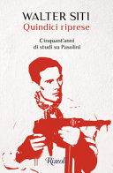 Cuviertine Quindici riprese : cinquant'anni di studi su Pasolini