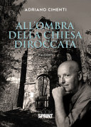 Cuviertine All'ombra della chiesa diroccata : racconti