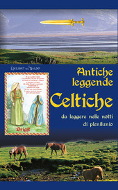 Copertina  Antiche leggende celtiche : da leggere nelle notti di plenilunio