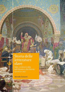 Cuviertine Storia delle letterature slave : libri, scrittori e idee dall'Adriatico alla Siberia (secoli 9.-21.)