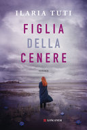 Cuviertine Figlia della cenere : romanzo