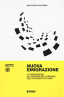 Cuviertine Nuova emigrazione : la propensione all'espatrio dei laureandi dell'Università di Udine