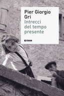 Cuviertine Intrecci del tempo presente