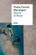 Cuviertine Storia di Rosa