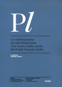Cuviertine La valorizzazione del plurilinguismo : una ricerca nelle scuole del Friuli Venezia Giulia