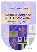 Cuviertine Corrispondenza di Stefano Carli e inventario dell'Archivio Famiglia Carli