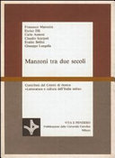 Cuviertine Manzoni tra due secoli : contributi del Centro di ricerca Letteratura e cultura dell'Italia unita
