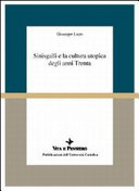 Copertina  Sinisgalli e la cultura utopica degli anni Trenta