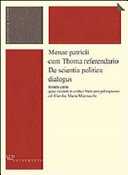 Copertina  Menae patricii cum Thoma referendario De scientia politica dialogus