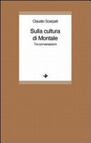 Cuviertine Sulla cultura di Montale : tre conversazioni