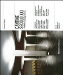 Cuviertine Cantine secolo 21. : architetture e paesaggi del vino