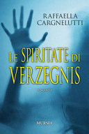 Cuviertine Le spiritate di Verzegnis