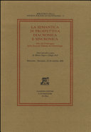 Copertina  La semantica in prospettiva diacronica e sincronica : atti del Convegno della Società italiana di glottologia : Macerata-Recanati, 22-24 ottobre 1992