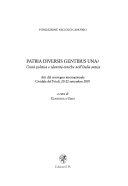 Cuviertine Patria diversis gentibus una? : unità politica e identità etniche nell'Italia antica : atti del Convegno internazionale, Cividale del Friuli, 20-22 settembre 2007