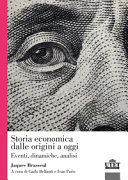 Cuviertine Storia dell'economia dalle origini a oggi : eventi, dinamiche, analisi