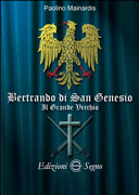Cuviertine Bertrando di San Genesio : il grande vecchio