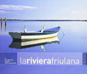 Cuviertine La riviera friulana