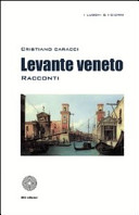 Cuviertine Levante veneto : racconti