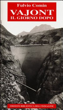 Cuviertine Vajont : il giorno dopo