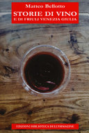 Copertina  Storie di vino e di Friuli Venezia Giulia