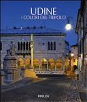 Cuviertine Udine : i colori del Tiepolo = the colors of Tiepolo