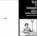 Copertina  Voci e immagini  : Ugo Pellis linguista e fotografo