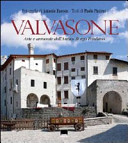 Copertina  Valvasone : arte e armonie dell'antico borgo friulano