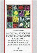 Cuviertine Medicina popolare e civiltà contadina : ricettario, formule magiche, soprannaturale, credenze popolari
