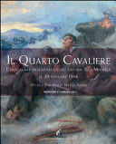 Cuviertine Il quarto cavaliere : l'apocalisse dell'attacco con i gas sul San Michele il 29 giugno 1916