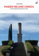 Copertina  Viaggio nell'Ade carsica : il Cimitero degli Invitti della Terza Armata sul colle S. Elia