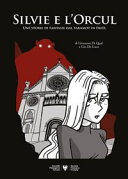 Copertina  Silvie e l'orcul : une storie di fantasie dal taramot in Friûl