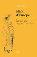 Cuviertine Marc d'Europe : romanç storic su la vite di pari Marc di Davian