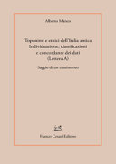 Copertina  Toponimi e etnici dell'Italia antica : individuazione, classificazioni e concordanze dei dati (lettera A) : saggio di un censimento
