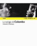 Cuviertine La valigia di Colombo : fotografie, libri e riviste del fondo Lanfranco Colombo = Colombo's Suitcase : photographs, books and magazines from the Lanfranco Colombo fund