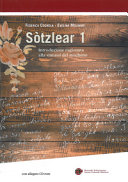 Cuviertine Sotzlear 1 : introduzione ragionata alla sintassi del mocheno