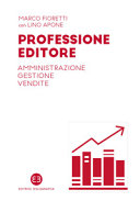 Cuviertine Professione editore : amministrazione, gestione, vendite