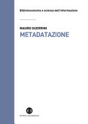 Cuviertine Metadatazione : la catalogazione in era digitale