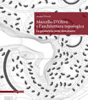Copertina  Marcello D'Olivo e l'architettura topologica : la geometria come dominante