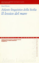 Cuviertine Atlante linguistico della Sicilia : il lessico del mare