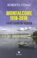 Cuviertine Monfalcone 1918-2018 : cent'anni di storia
