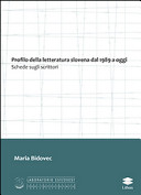 Cuviertine Profilo della letteratura slovena dal 1989 a oggi : schede sugli scrittori