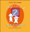 Cuviertine Inge e Bach : gnovis storiis