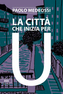 Cuviertine La città che inizia per U