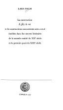 Copertina  La construction \\li filz le rei\\ et les constructions concurrentes avec \\a\\ et \\de\\ étudiées dans des oeuvres littéraires de la seconde moitié du 12. siècle et du premier quart du 13. siècle