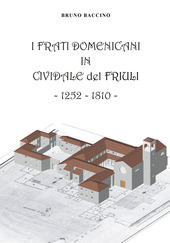 Cuviertine I frati domenicani in Cividale del Friuli : 1250-1810