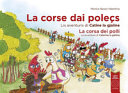 Cuviertine La corse dai poleçs : lis aventuris di Catine la gjaline