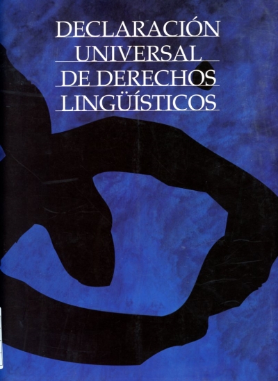 Copertina  Declaración universal de derechos lingüísticos 